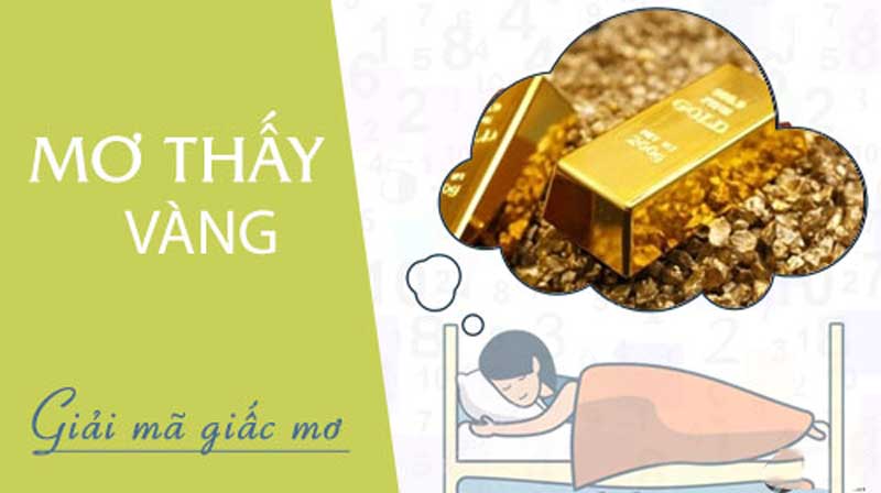 nằm mơ thấy vàng