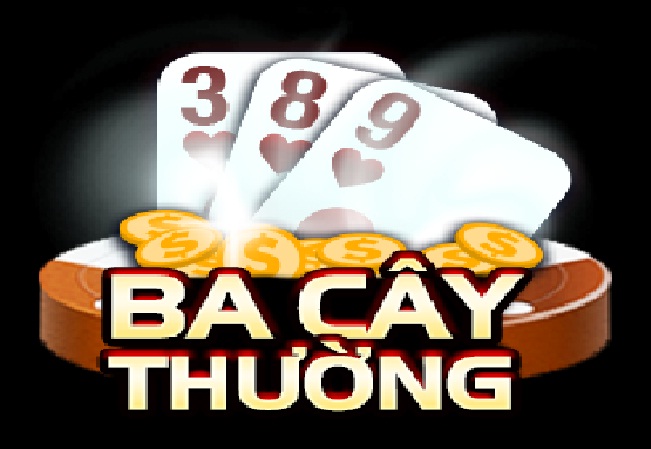 Các game bài ba cây phổ biến nhất hiện nay